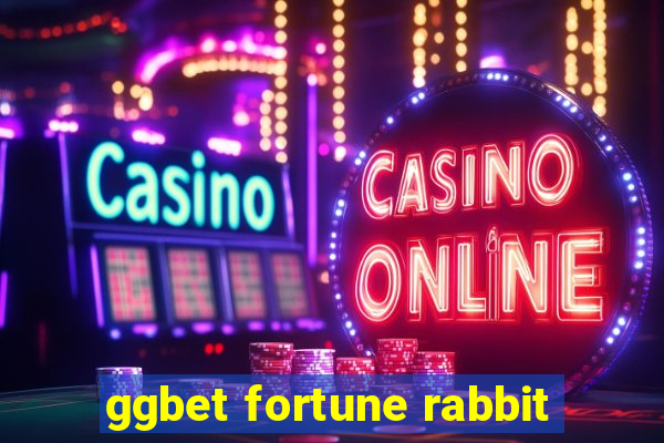 ggbet fortune rabbit